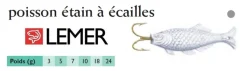 Poissons d'étain hameçon double